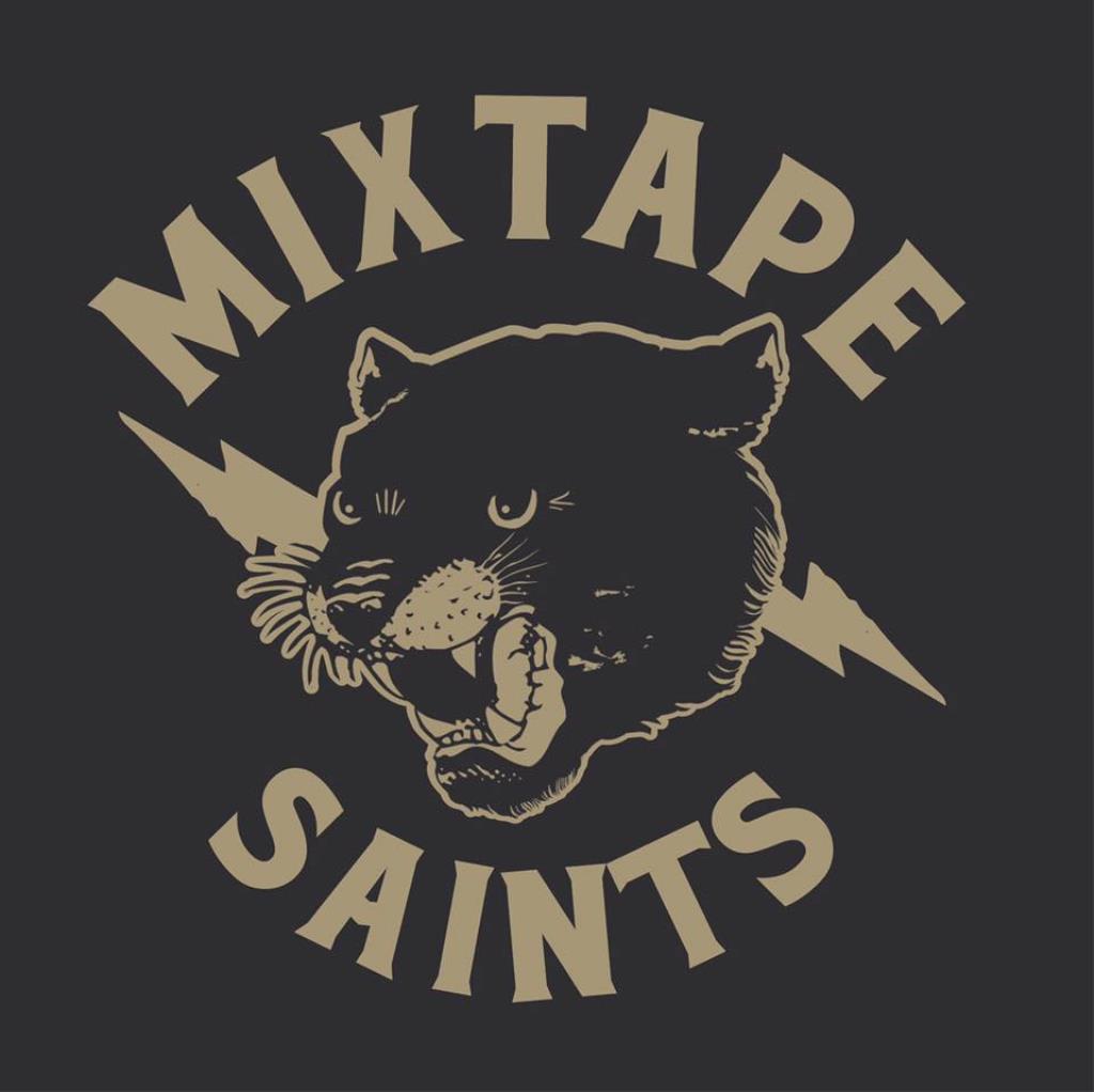 Mixtape Saints