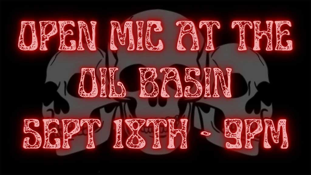 Open Mic at The Oil Basin with Ruben Seabright